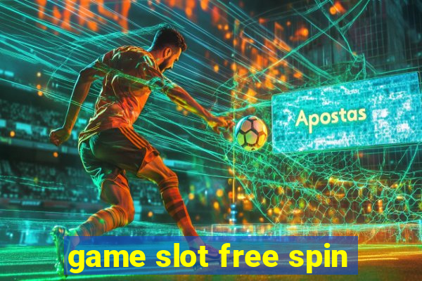 game slot free spin