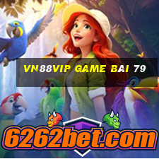 Vn88Vip Game Bài 79