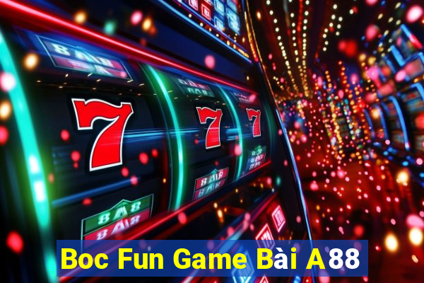 Boc Fun Game Bài A88