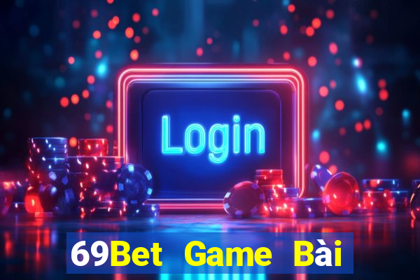 69Bet Game Bài Su500 Iphone