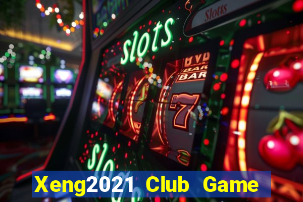 Xeng2021 Club Game Bài Ruby