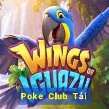 Poke Club Tải Game Bài