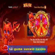 tải game sunwin casino