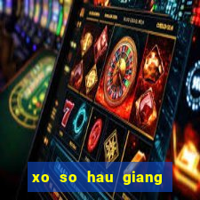 xo so hau giang 28 10