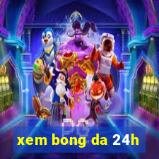 xem bong da 24h