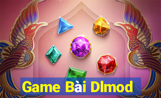 Game Bài Dlmod