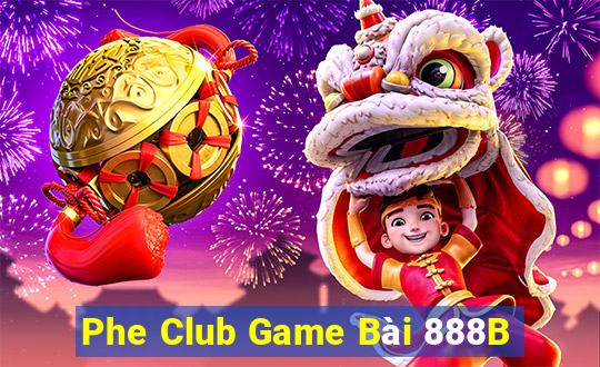 Phe Club Game Bài 888B