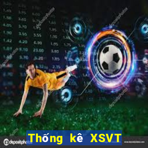 Thống kê XSVT ngày 28