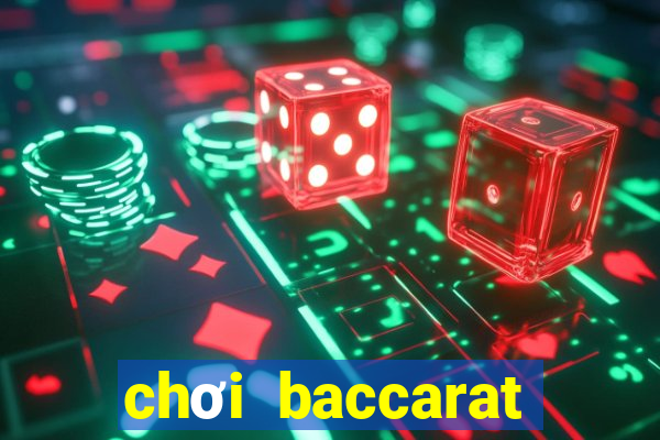 chơi baccarat bảo hiểm