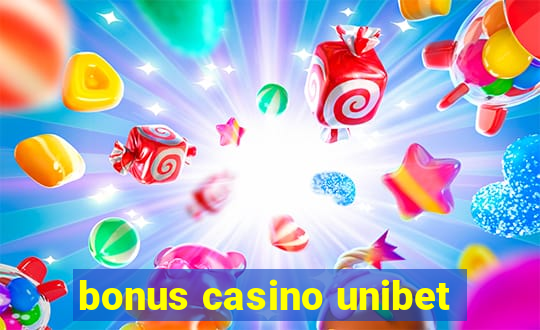 bonus casino unibet