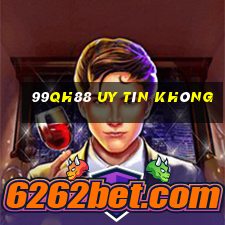 99qh88 Uy Tín Không