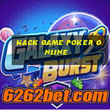 hack game poker online