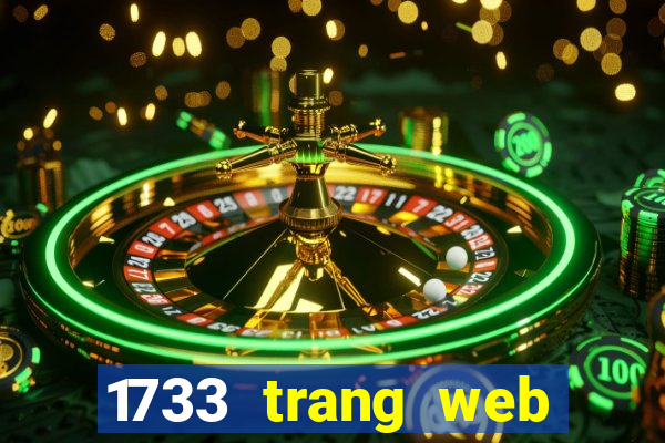 1733 trang web chơi game