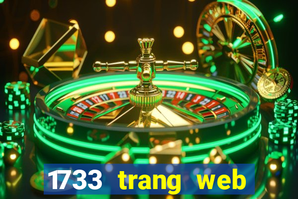 1733 trang web chơi game