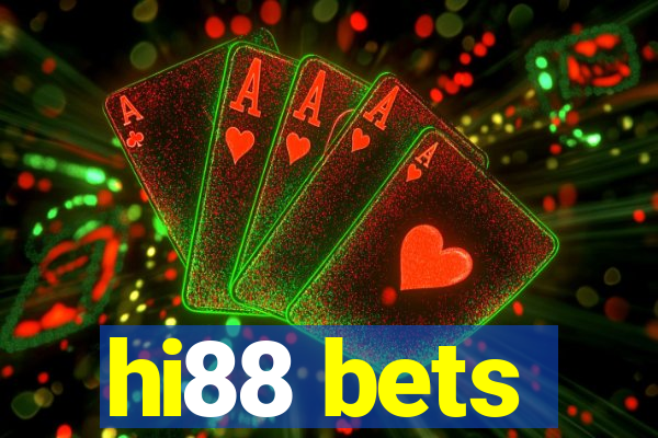 hi88 bets