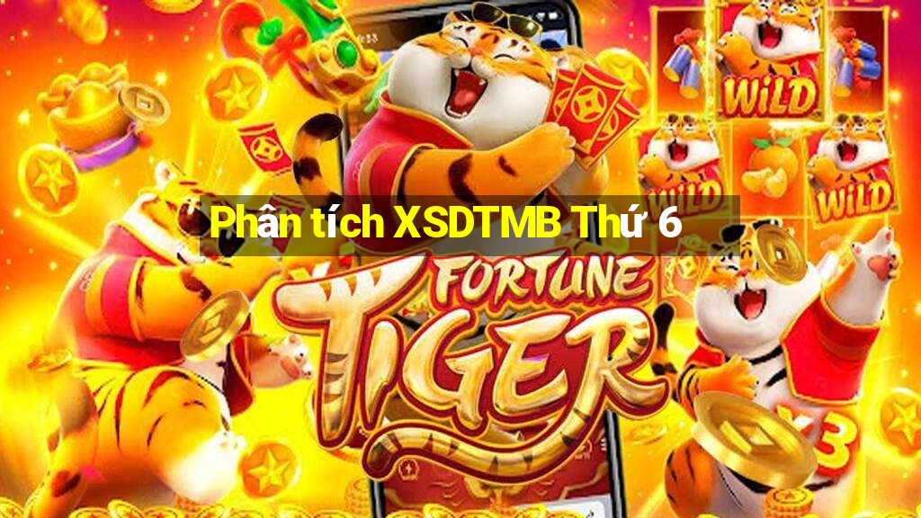 Phân tích XSDTMB Thứ 6