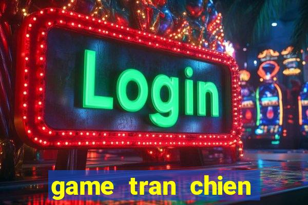 game tran chien tren khong