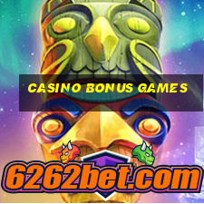 casino bonus games