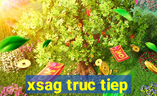 xsag truc tiep