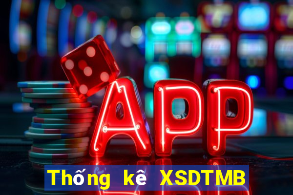 Thống kê XSDTMB thứ hai