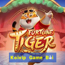 Koivip Game Bài Trên Máy Tính