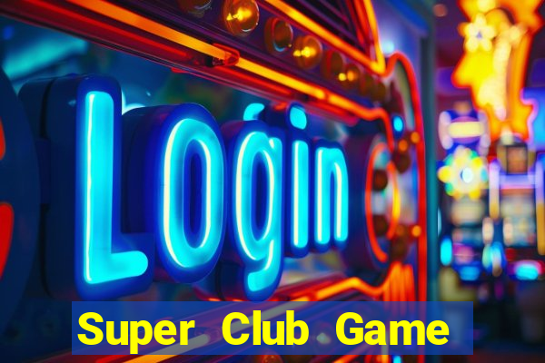 Super Club Game Bài 789