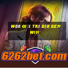 W88 Giải trí Big Ben Win