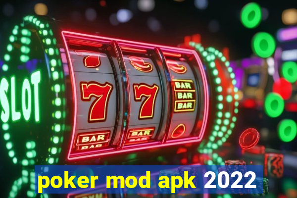 poker mod apk 2022