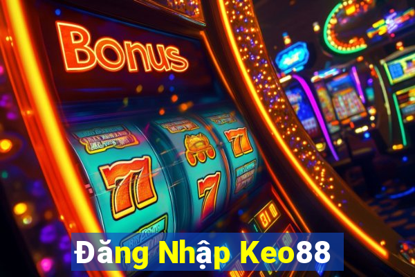 Đăng Nhập Keo88