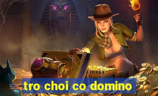 tro choi co domino