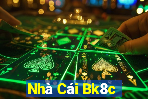 Nhà Cái Bk8c