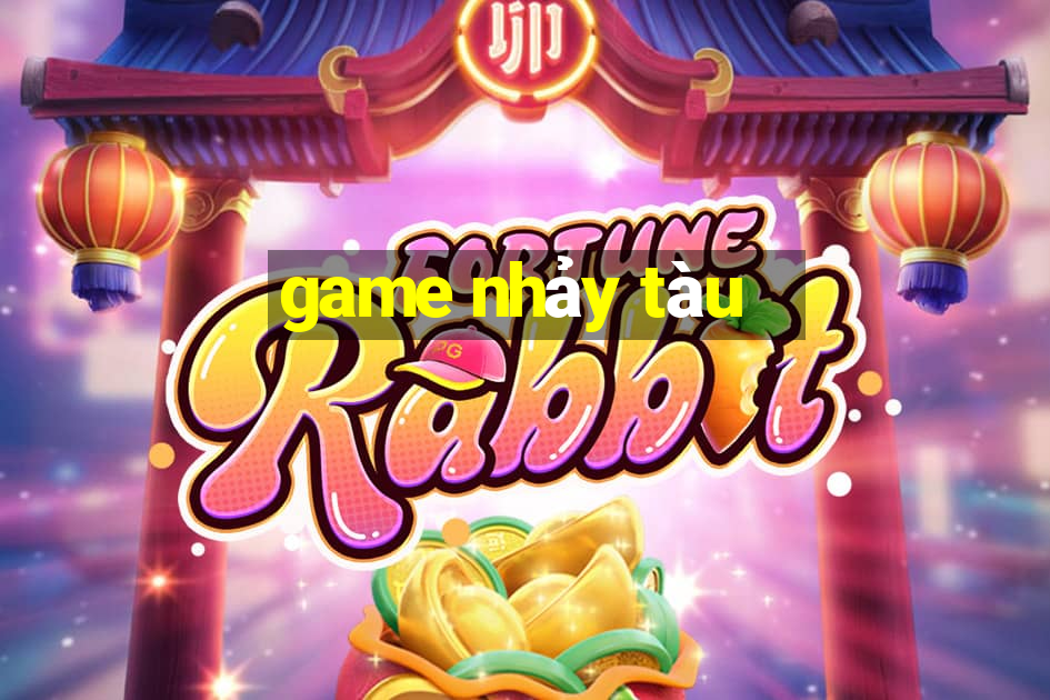 game nhảy tàu