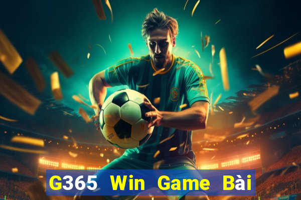 G365 Win Game Bài Đổi Thưởng Go88