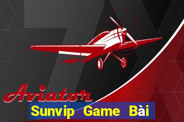 Sunvip Game Bài Tiền Thật