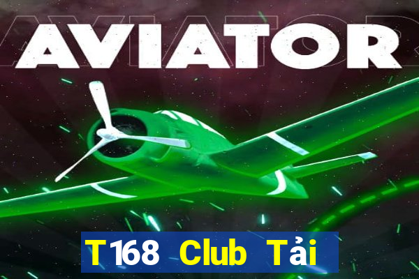 T168 Club Tải Game Bài Go88