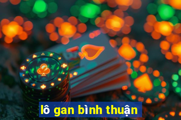 lô gan bình thuận