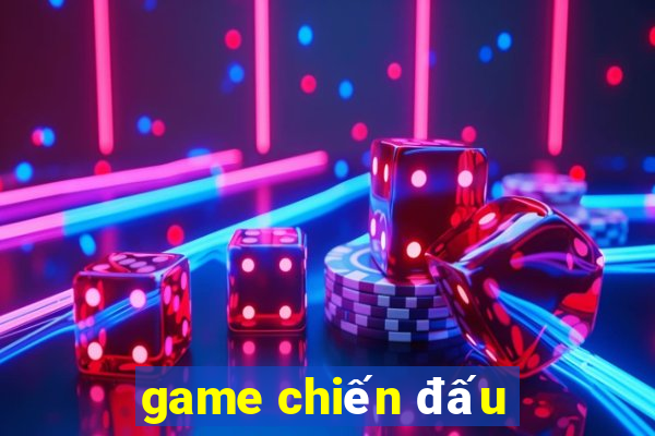 game chiến đấu