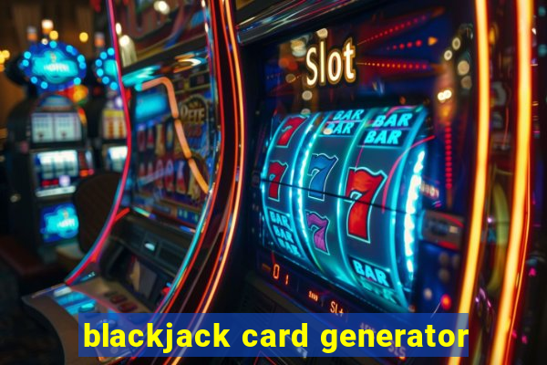 blackjack card generator