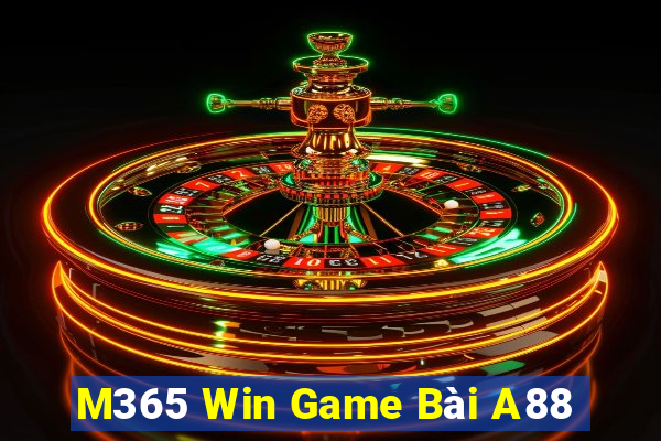 M365 Win Game Bài A88