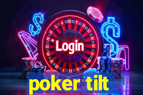 poker tilt