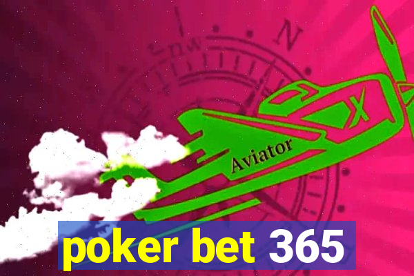 poker bet 365