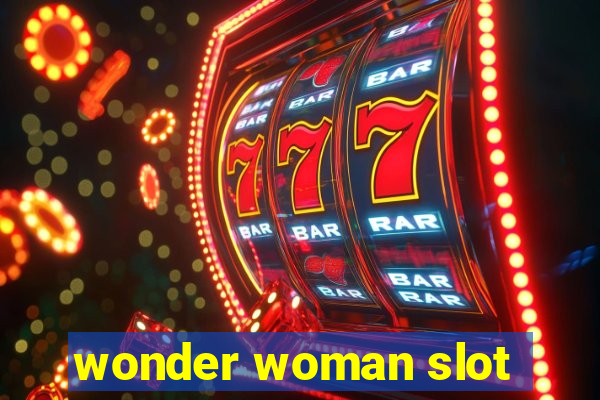 wonder woman slot