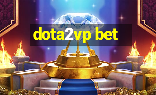 dota2vp bet