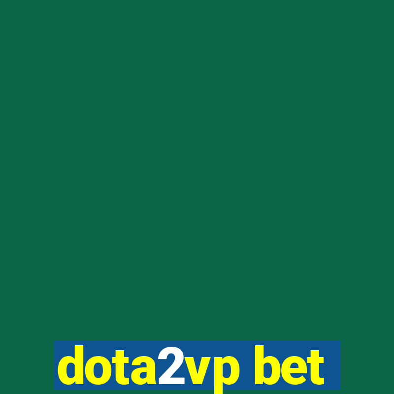 dota2vp bet