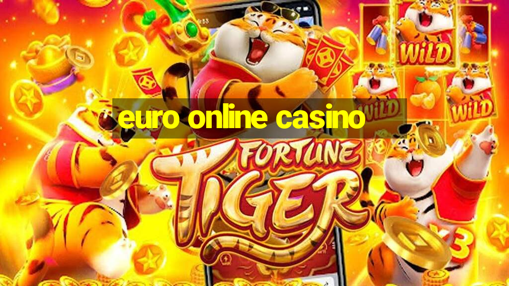 euro online casino