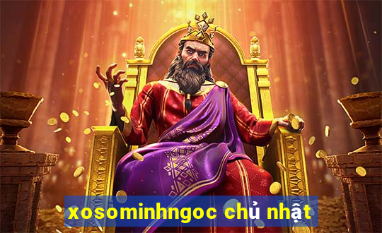 xosominhngoc chủ nhật