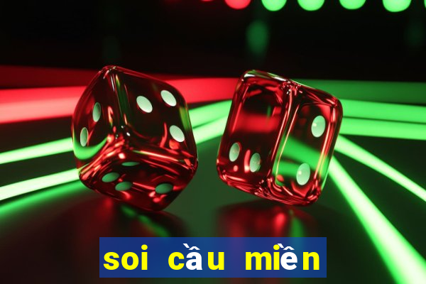 soi cầu miền bắc miễn phí hôm nay