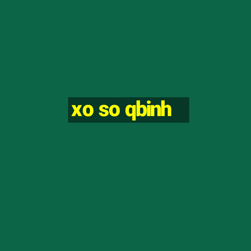 xo so qbinh