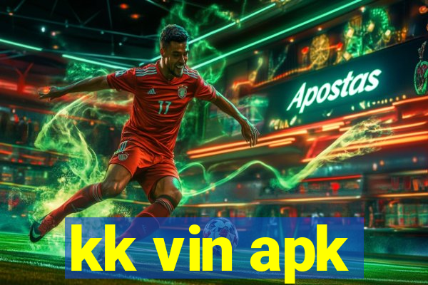 kk vin apk