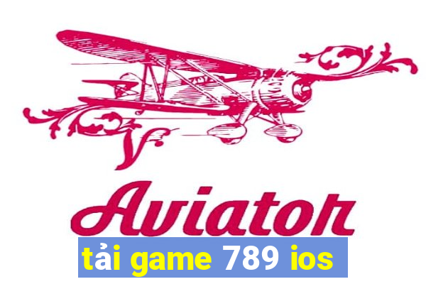 tải game 789 ios